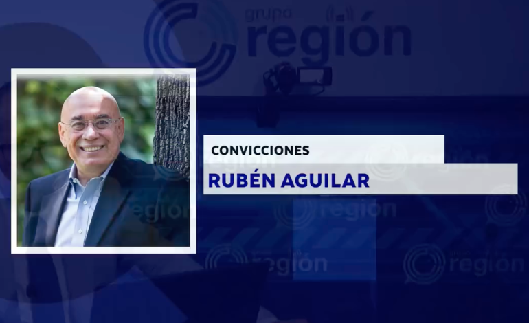 CONVICCIONES CON RUBÉN AGUILAR